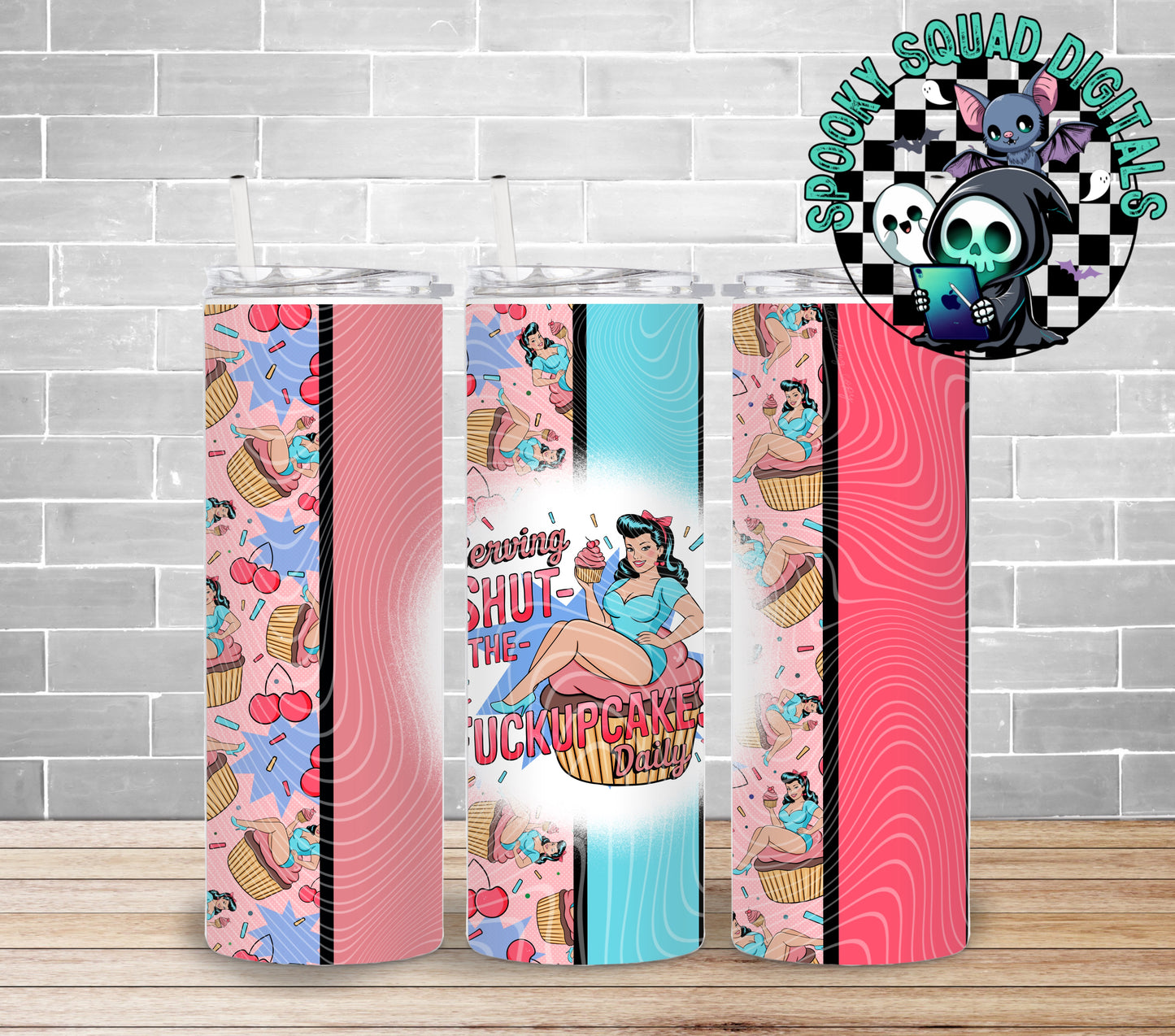 Serving Shut the Fuckupcakes Daily - Tumbler Wrap