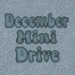 December '23 Mini Drive