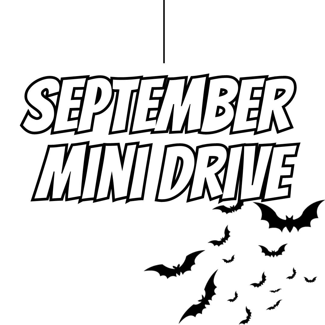 September ‘24 Mini Drive