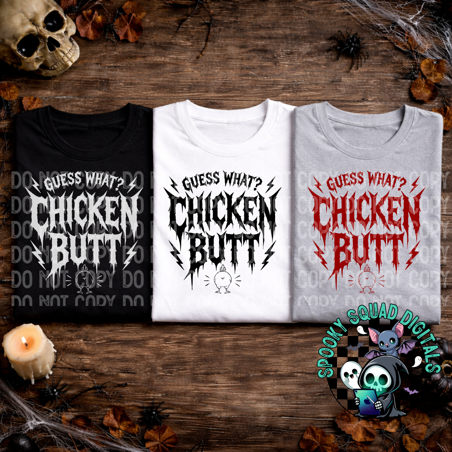 Guess What? Chicken Butt - PNG File 3 Colorways.