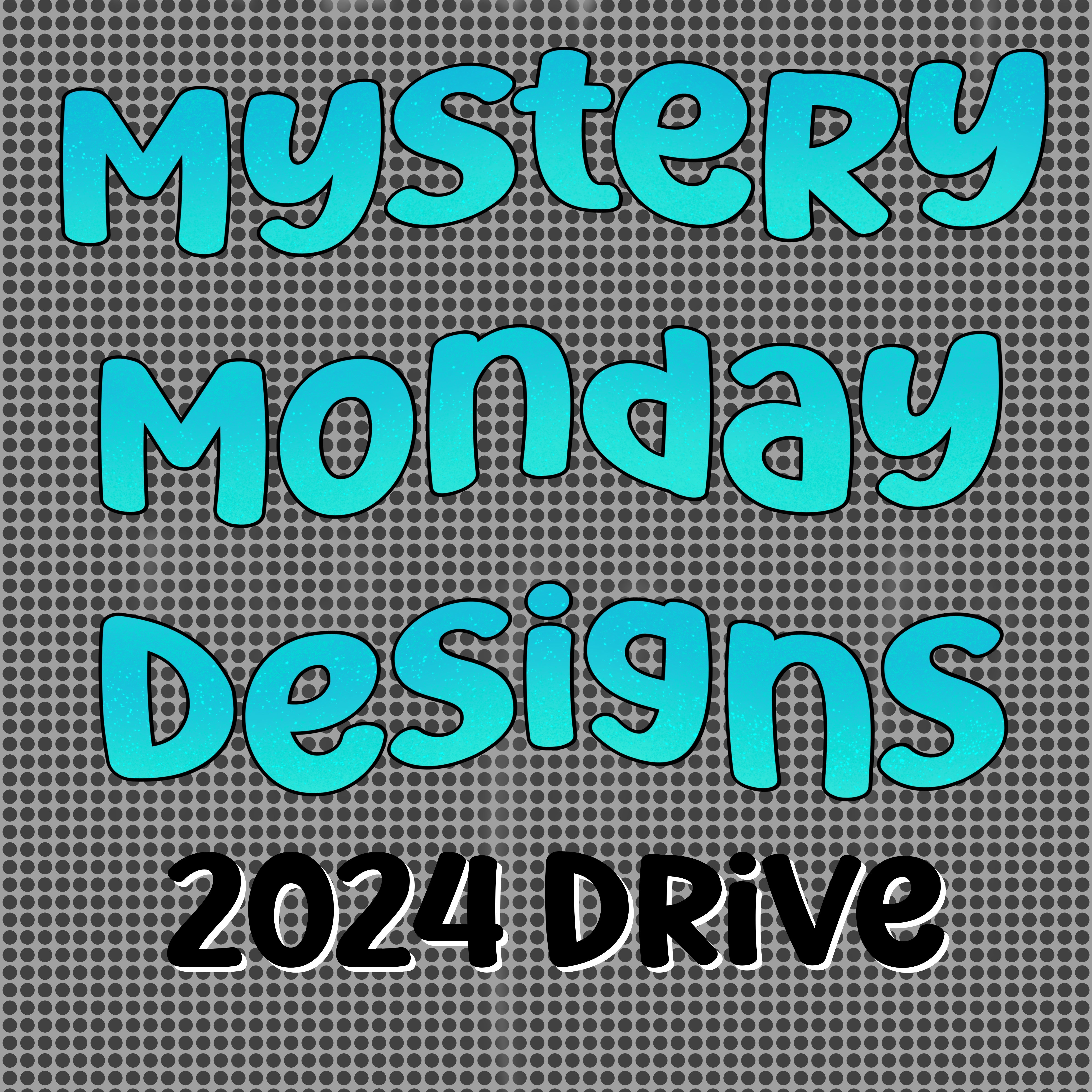 Mystery Monday 2024 Drive Spooky Squad Digitals   IMG 0133 F23c745c Cfb7 48ef 8085 Dffdb8c1cf82 