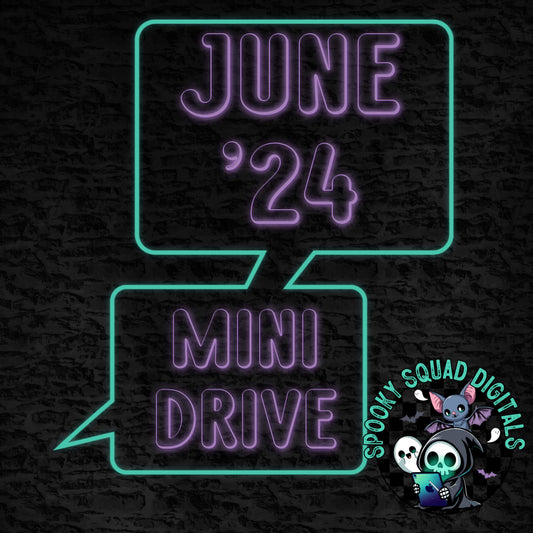 June ‘24 Mini Drive