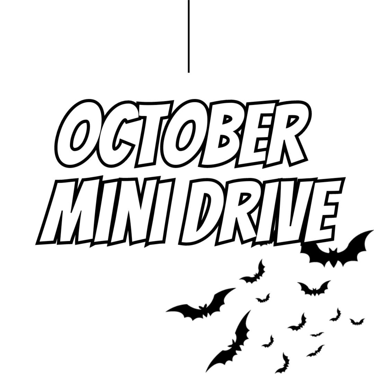 October ‘24 Mini Drive