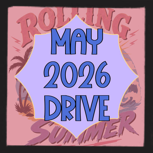 May ‘26 Mini Drive